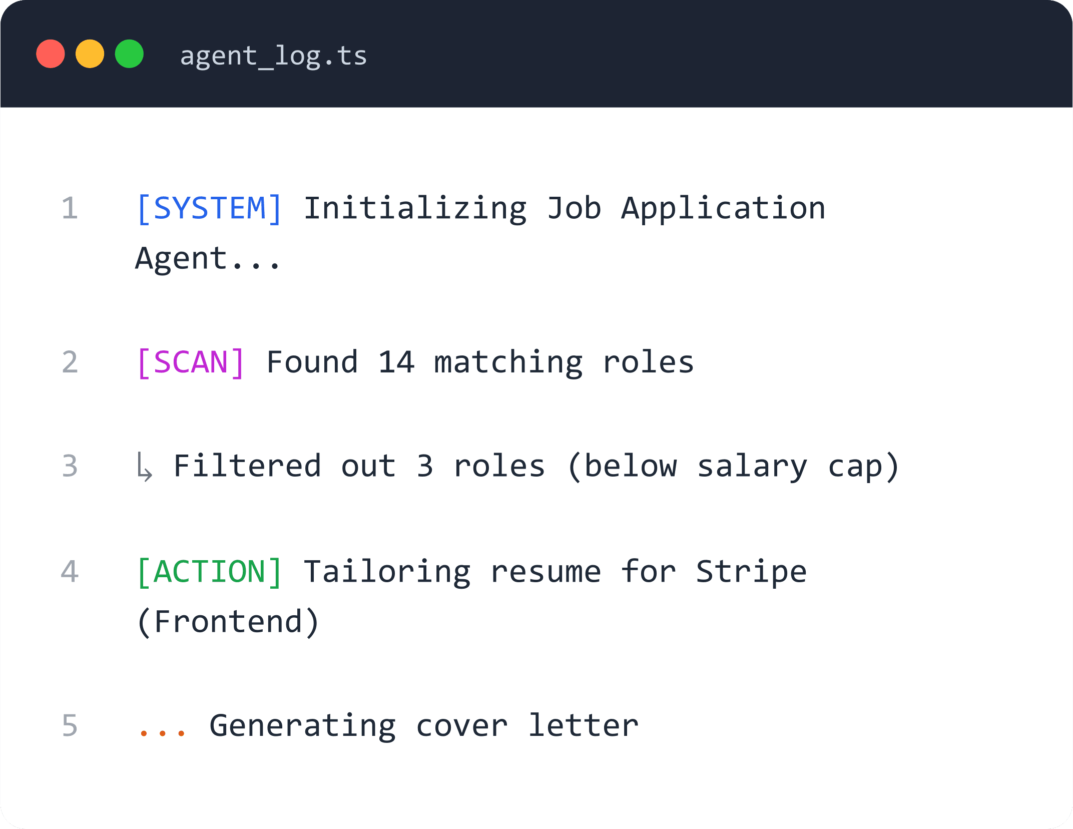 Agent log showing Job Application matching and resume actions